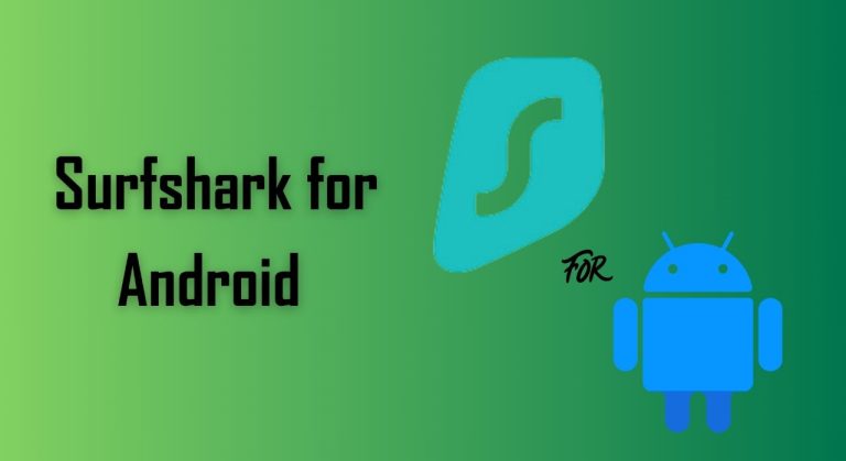 Surfshark for Android