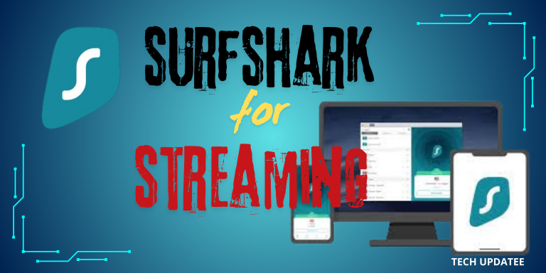 Surfshark VPN for streaming