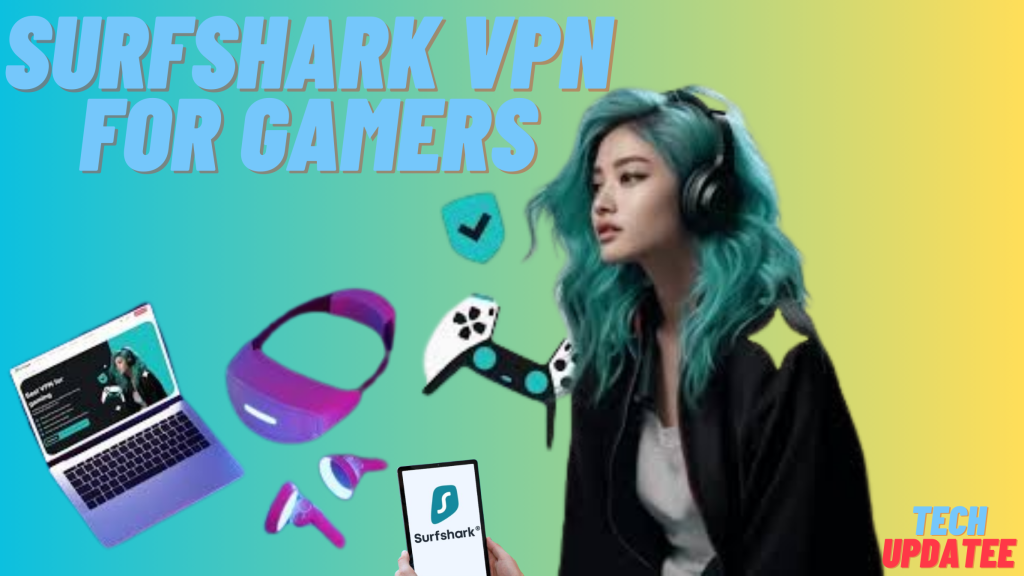 Surfshark VPN unblock content