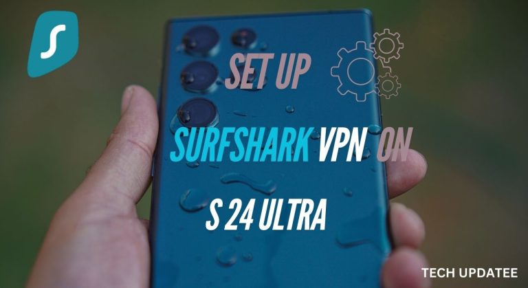 Install Surfshark VPN on S22 Ultra