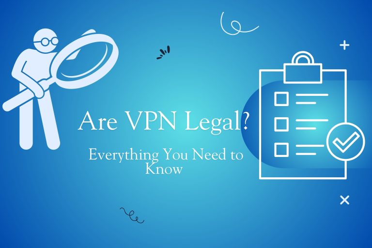 Are VPN Legal