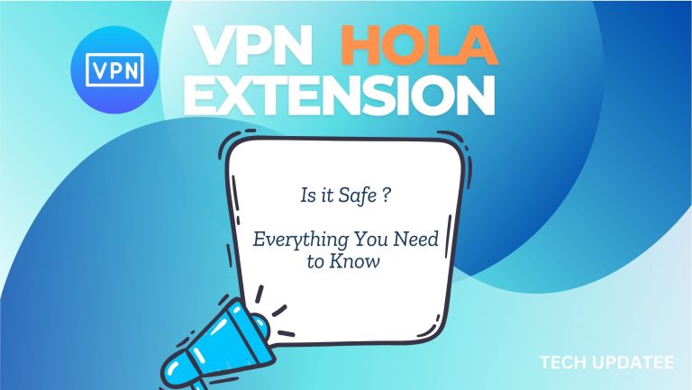 VPN Hola Extension